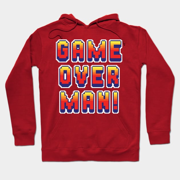 Game Over Man Hoodie by CoDDesigns